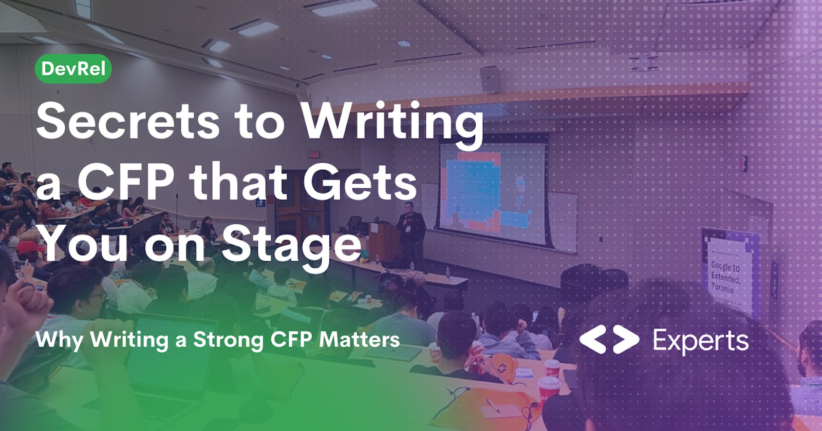 Secrets to Writing a CFP that Gets You on Stage