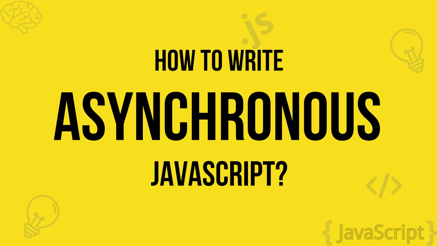 Part 1: A Guide to Callbacks, Promises, and Async/Await in Asynchronous JavaScript