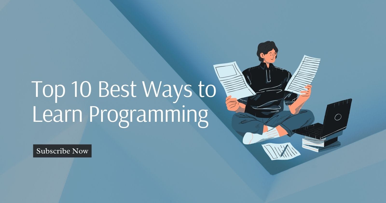 Top 10 Best Ways to Learn Programming