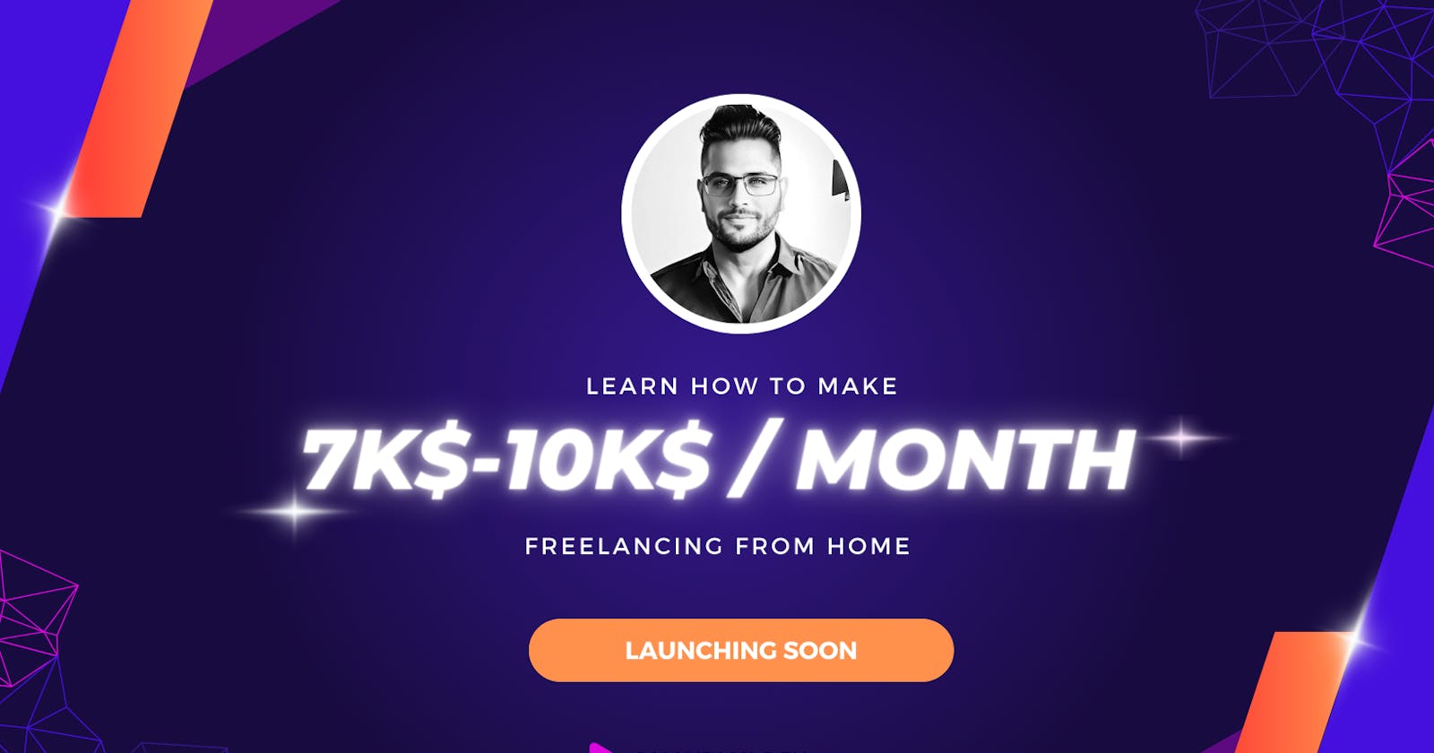 Making 7k-10k / month from freelancing