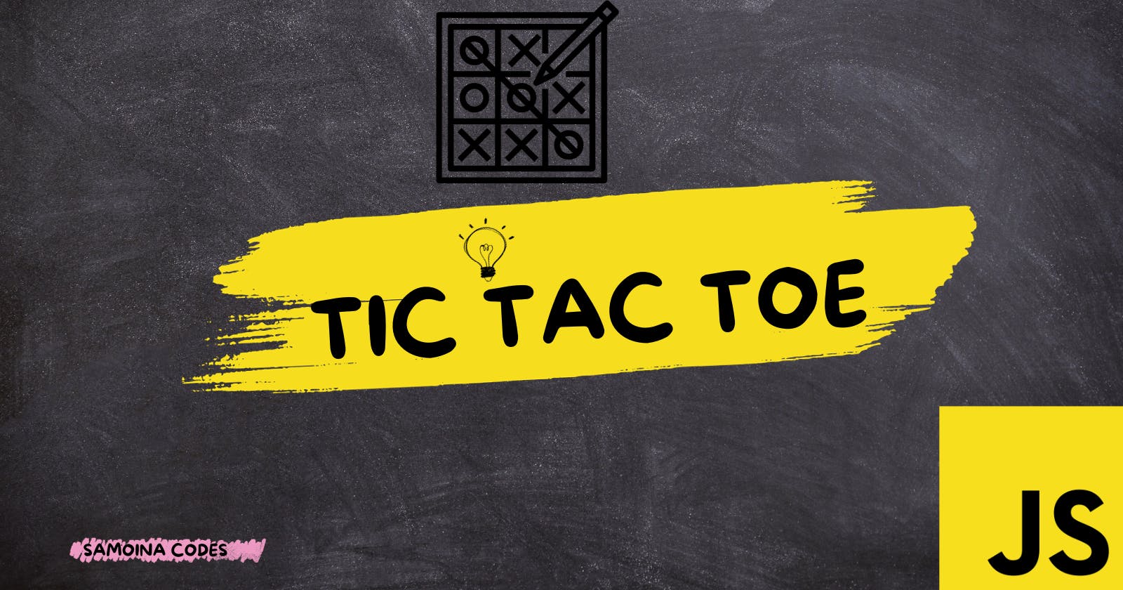 Creating Tic-Tac-Toe using Vanilla HTML/CSS/Javascript