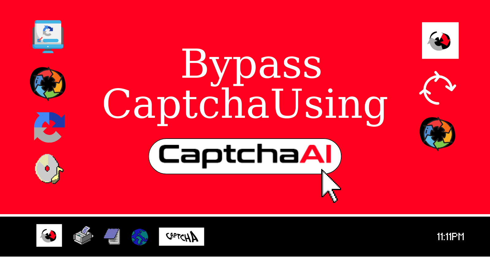 How to Bypass CAPTCHA?