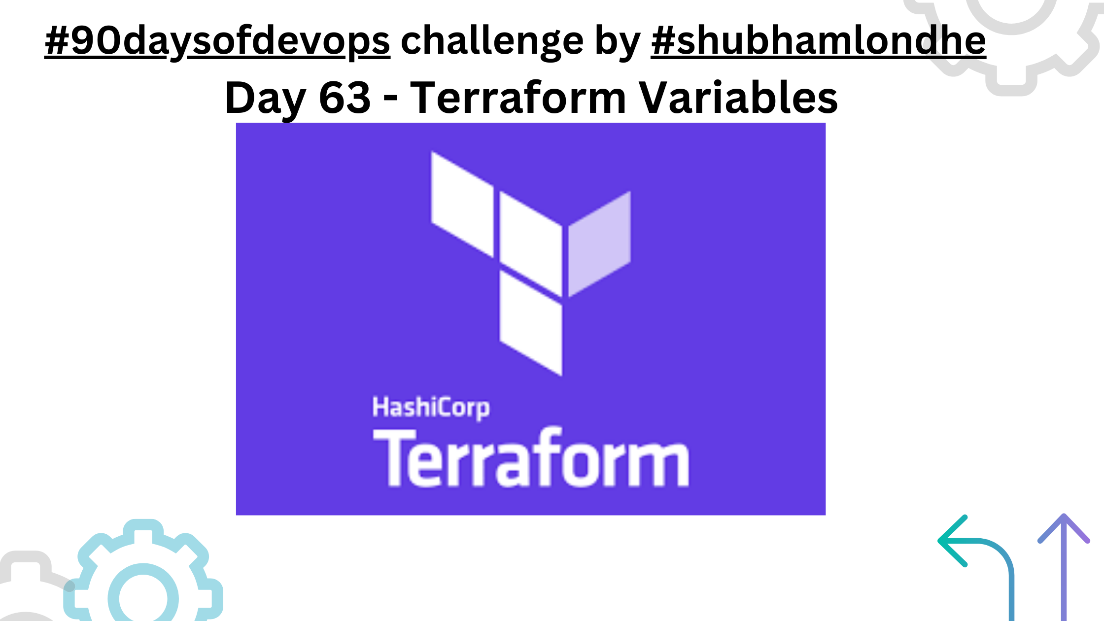 Day 63 - Terraform Variables