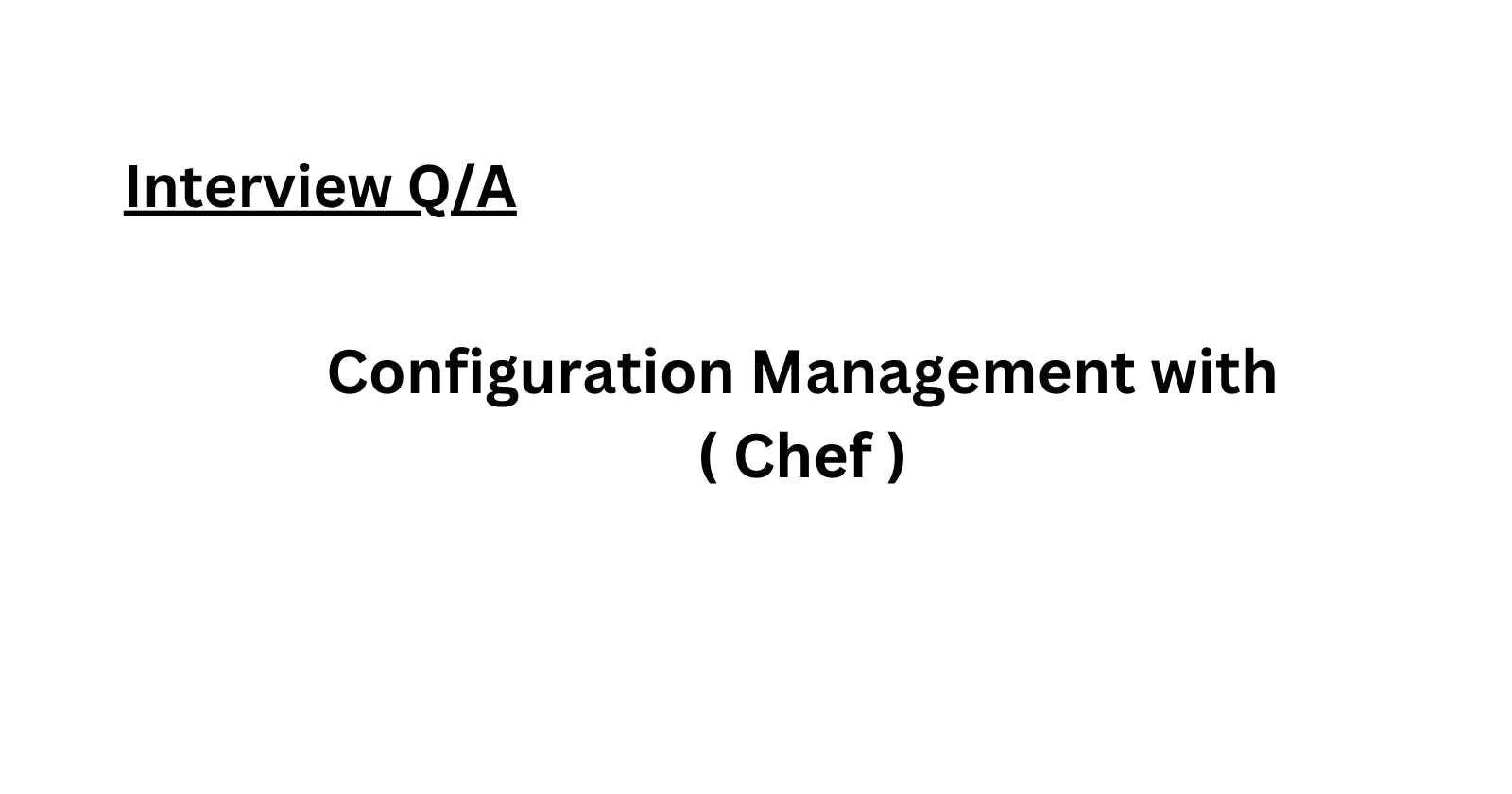 Understanding Chef in Configuration Management