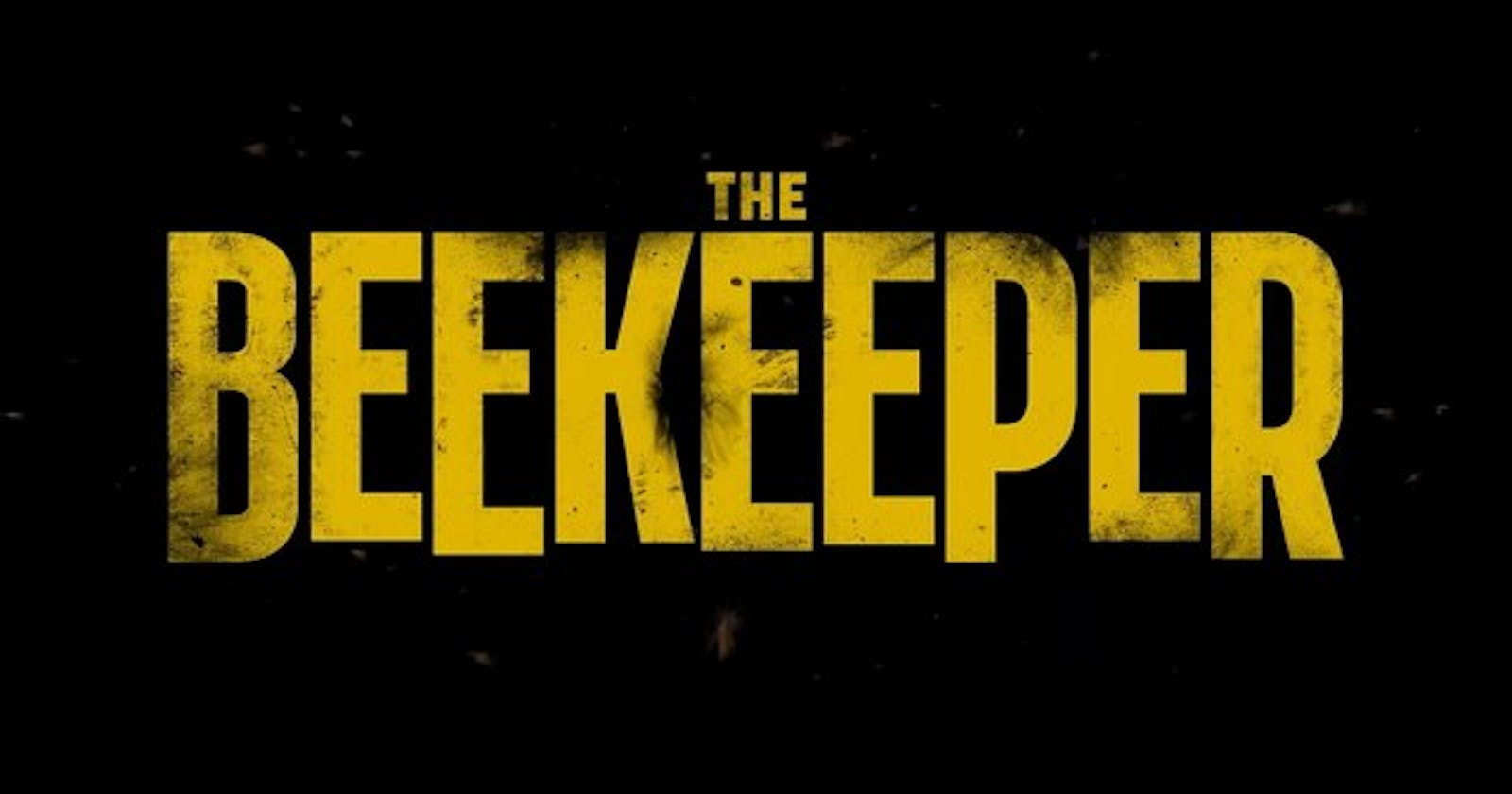 The Beekeeper: Release Date, Cast, Trailer And Latest News