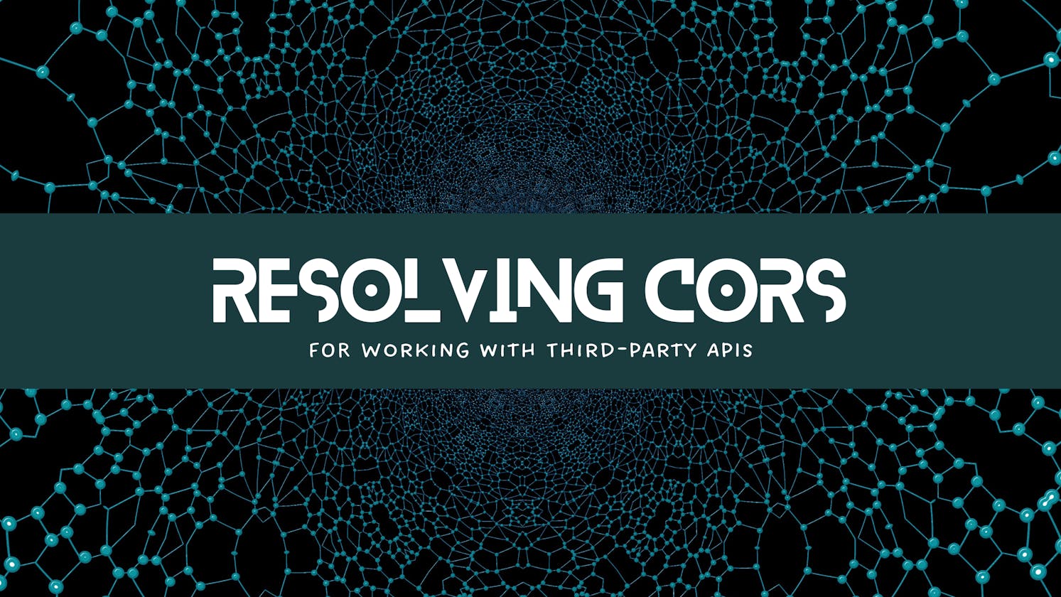 Resolving CORS Restriction using Node.js: A Guide for Working with Third-Party APIs