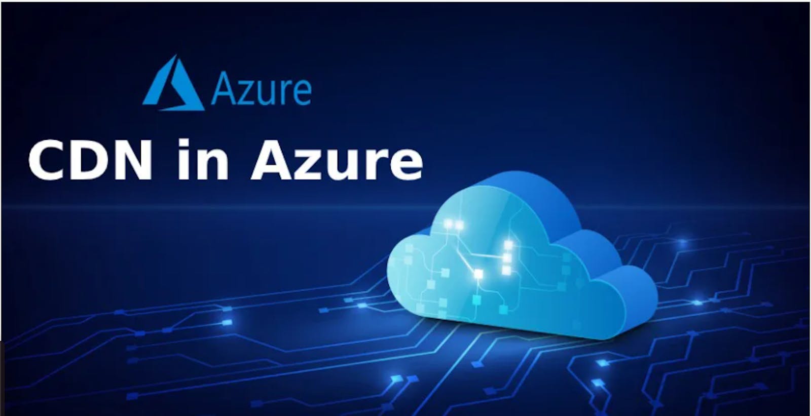 Unlocking the Potential of Azure CDN: An Imaginative Journey into Effortless Content Distribution