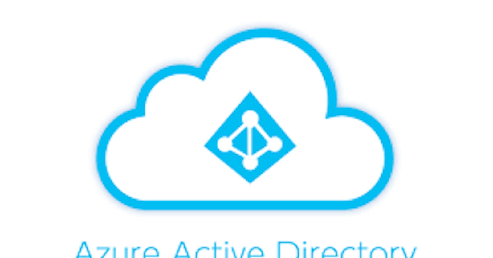 Unveiling the Power of Azure Active Directory: A Comprehensive Guide