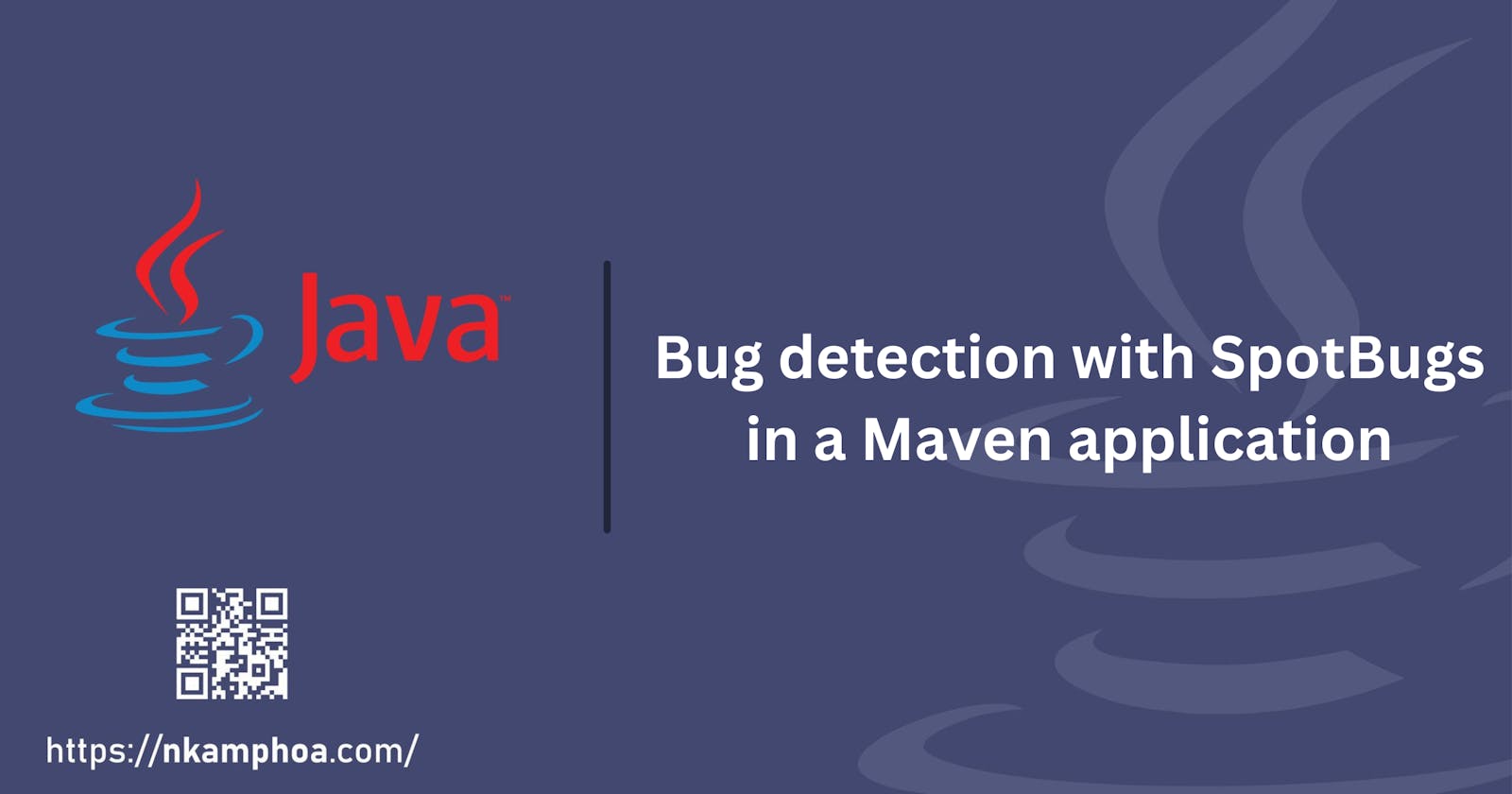 Bug detection with SpotBugs in a Maven application