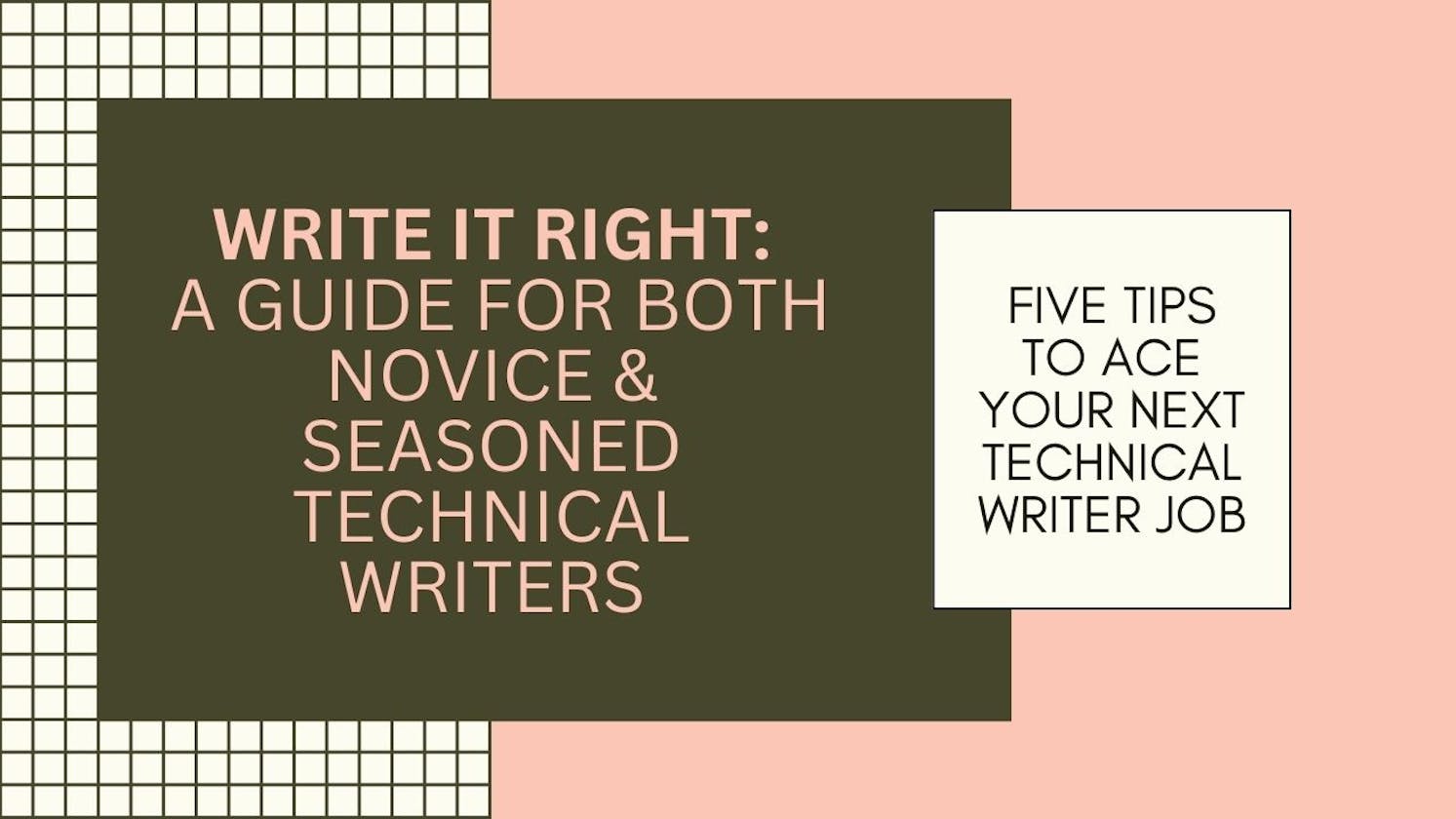 Write It Right: A Guide for Both Novice and Seasoned Technical Writers