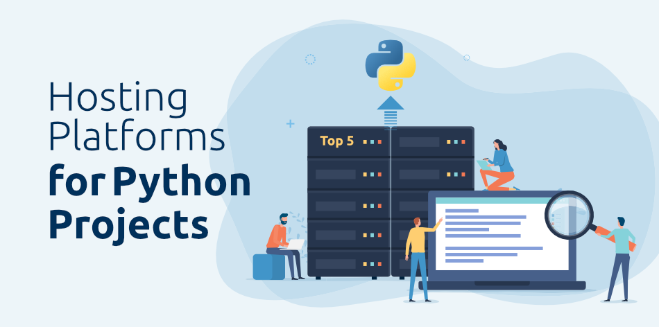 Best Platforms to Host Python Apps