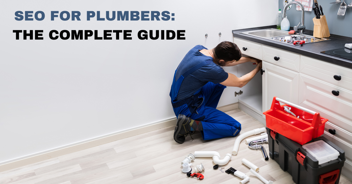 Navigating the Digital Landscape: Plumber SEO Tips for Modern Plumbers
