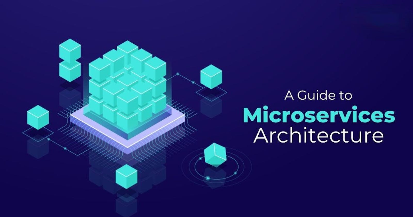 Unveiling the Power of Microservices Architecture: A Comprehensive Overview