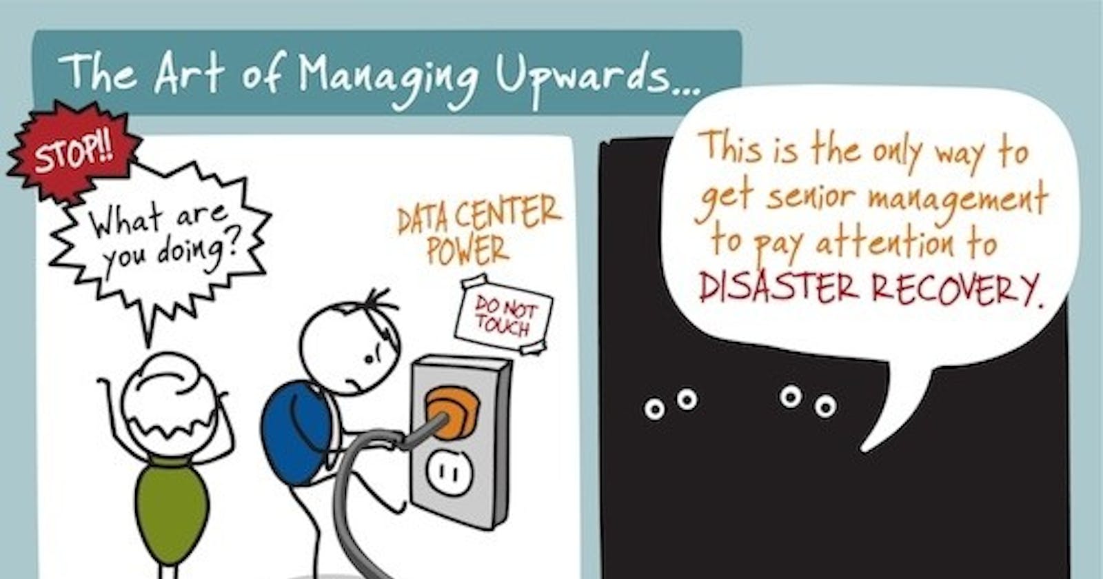 From Bedroom Disasters to Cloud Resilience: Explaining AWS DR Strategies To Anyone