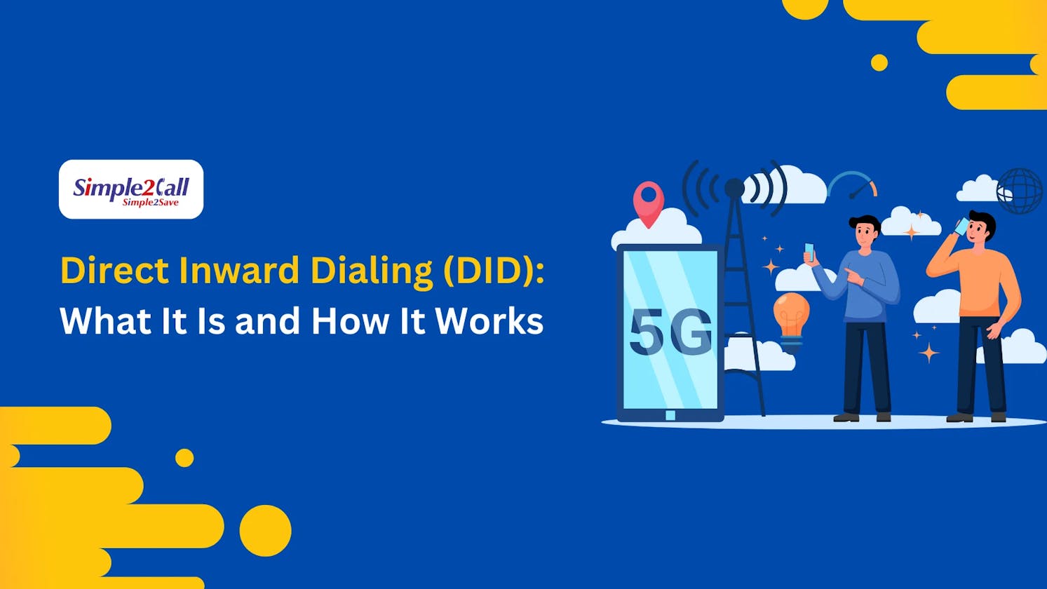 Direct Inward Dialling (DID): What it is and how it works