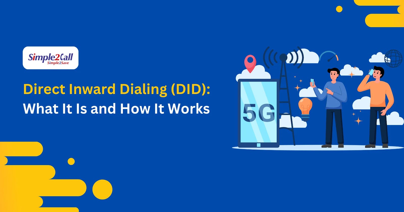Direct Inward Dialling (DID): What it is and how it works