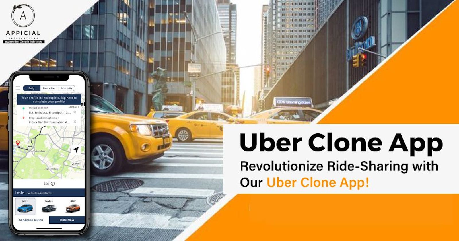 Unleashing the Power of Uber Clone App: Revolutionizing Ride-Sharing Solutions