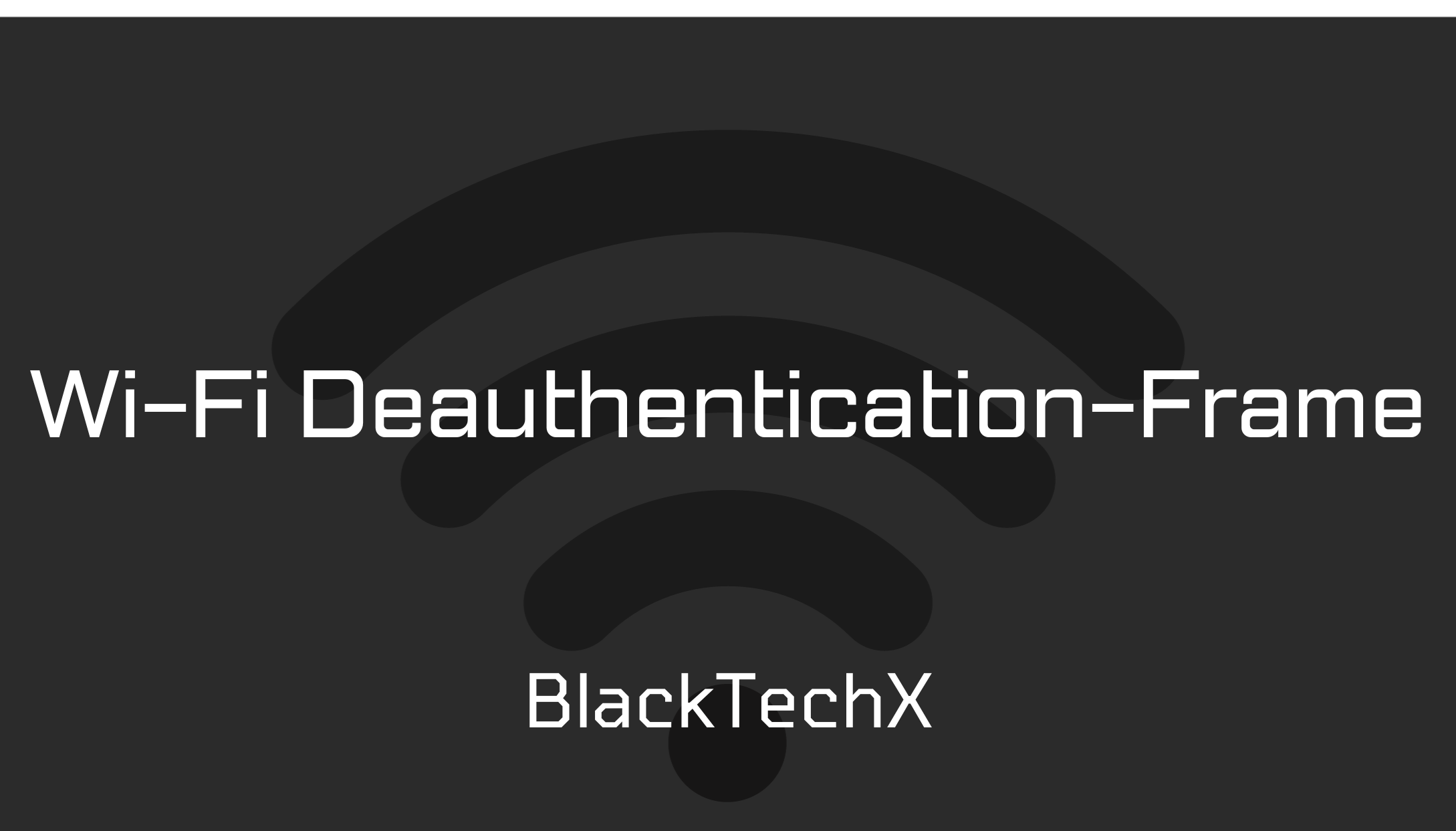 WiFi Deauthentication Frame Explained