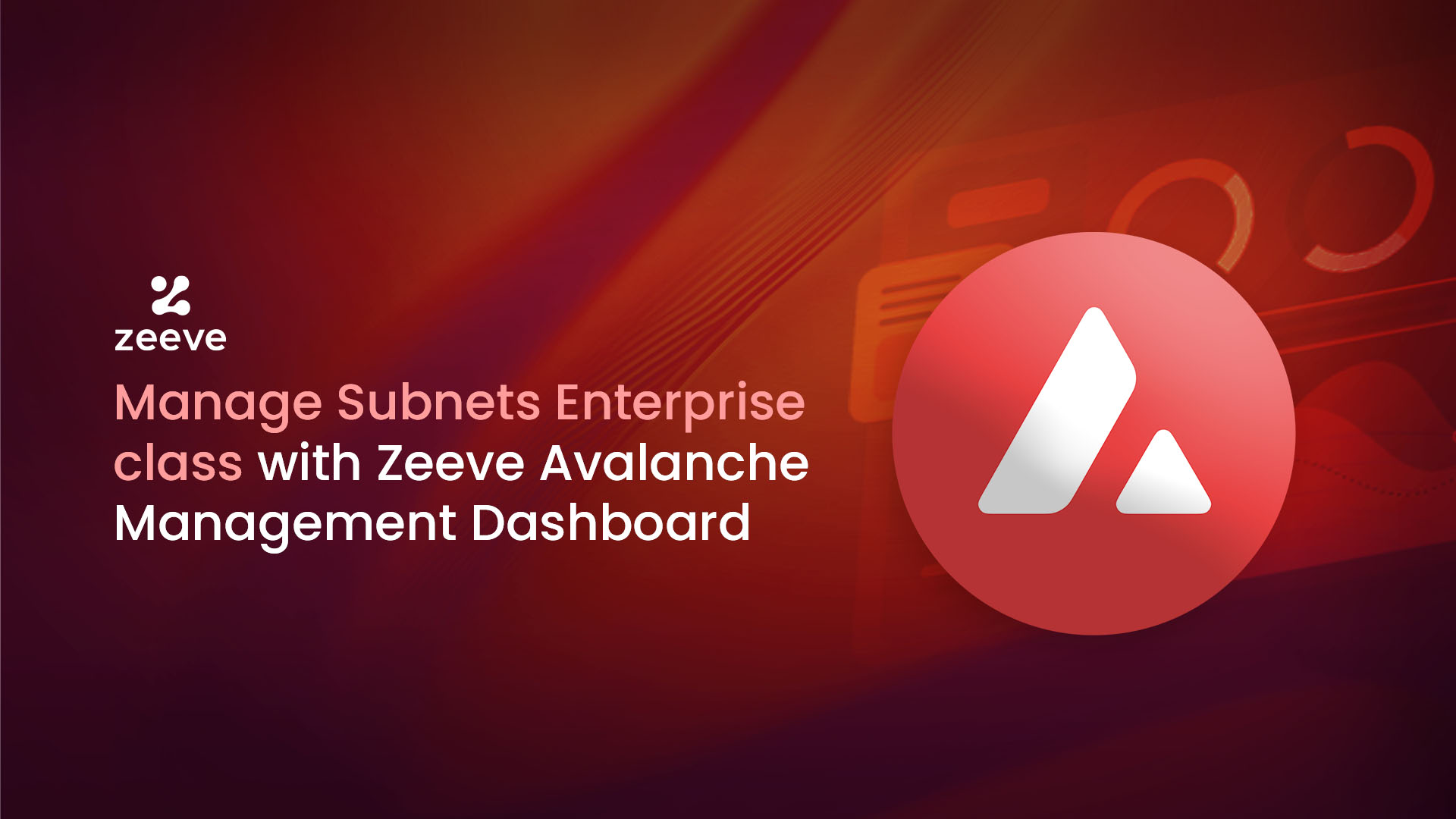 Manage Subnets Enterprise class with Zeeve Avalanche Management Dashboard