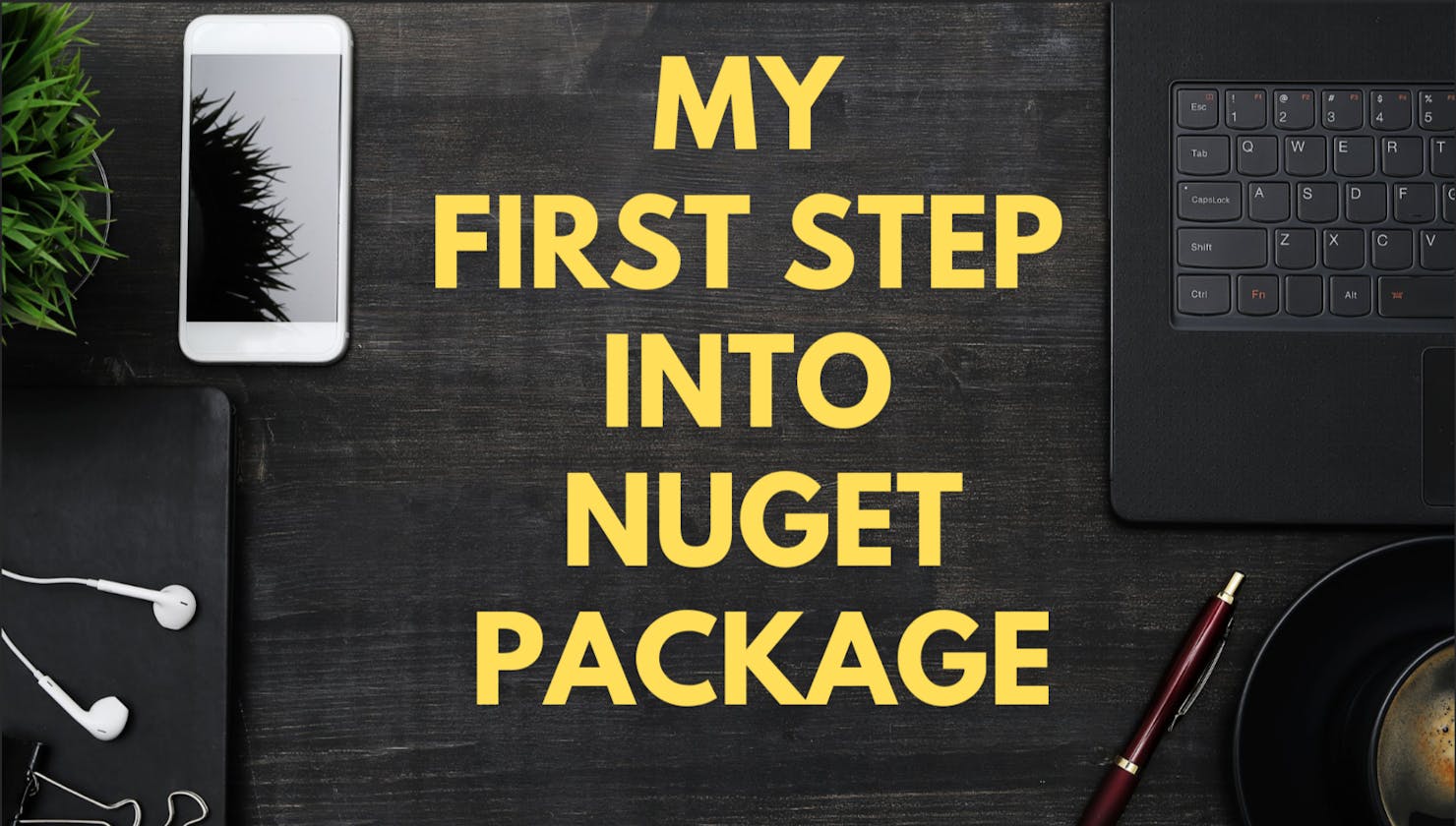 How I Built a NuGet Package