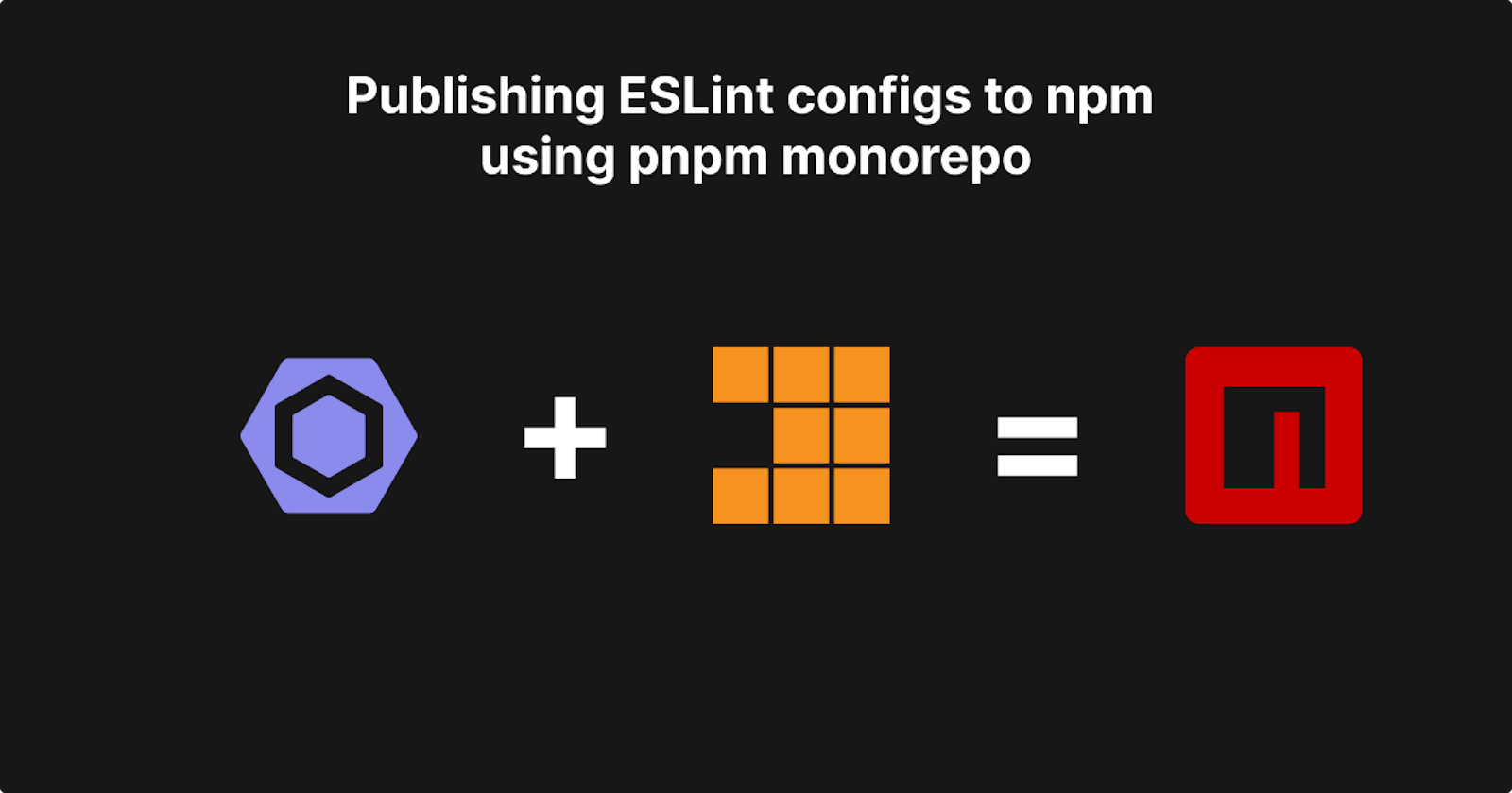 Publishing ESLint rules to npm using pnpm monorepo