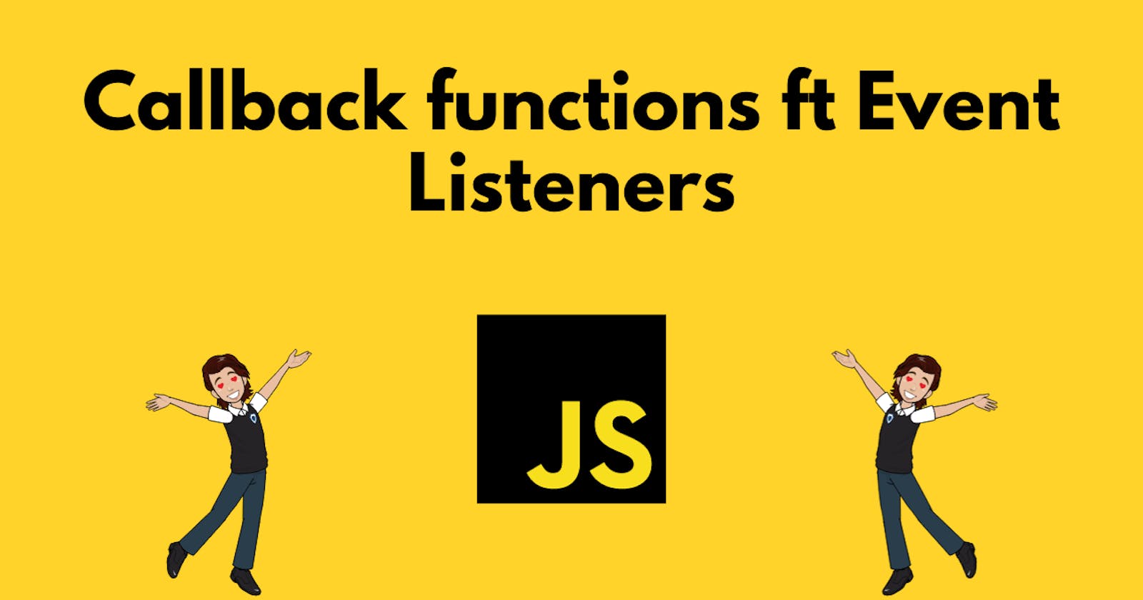 Best Explanation for Callback Functions 📲 ft Event Listeners ( Bonus : Interview Question )