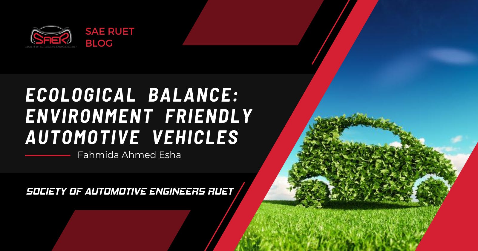 Ecological Balance: Environment- Friendly Automotive Vehicles