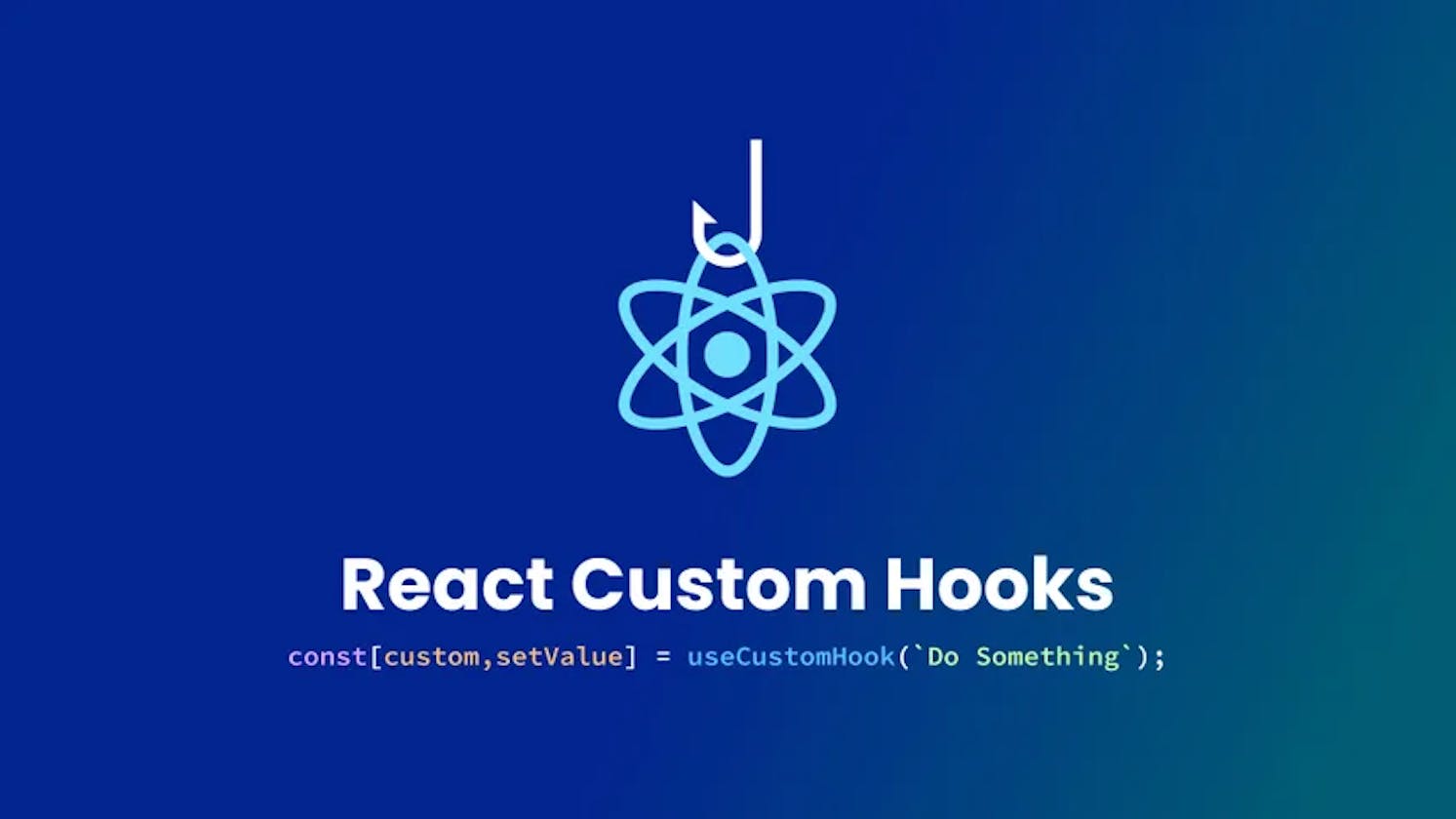 "React Custom Hooks: Simplifying Complex Tasks for a Smoother Development Journey"