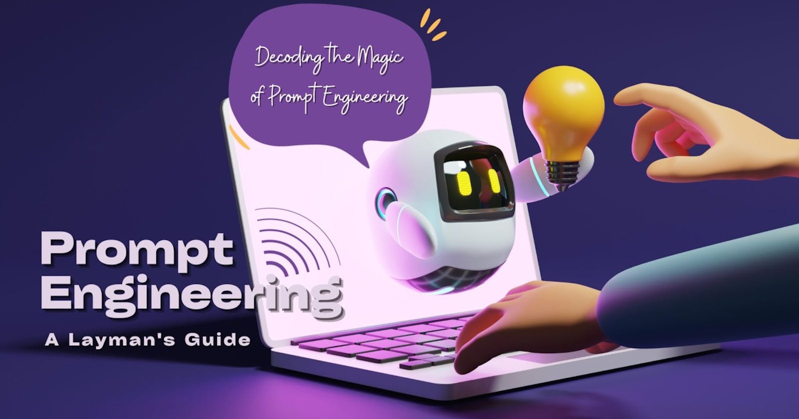 Unveiling the Magic: Your Guide to Mastering LLM Prompt Engineering for All (Part1)