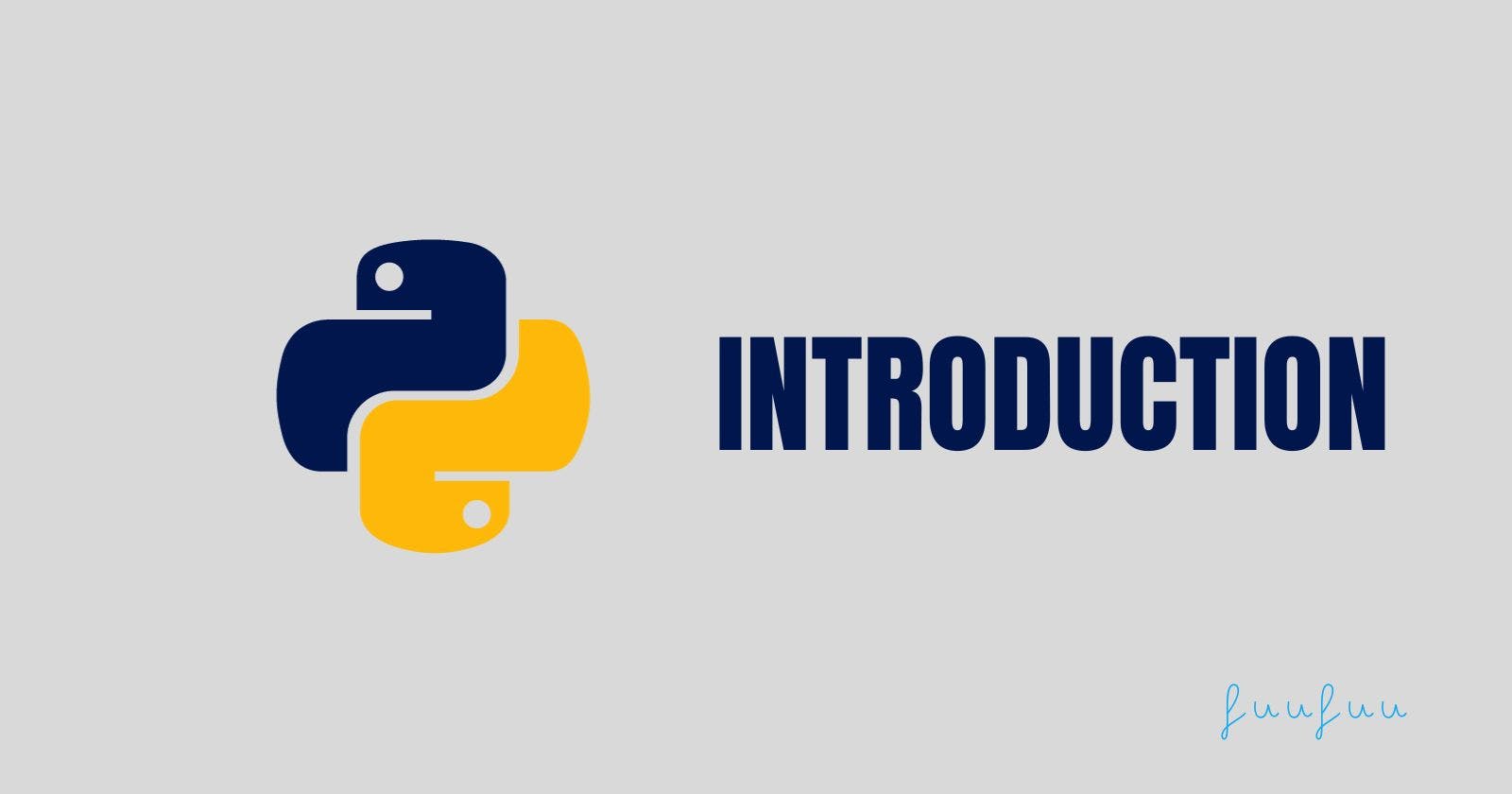 Python - Introduction