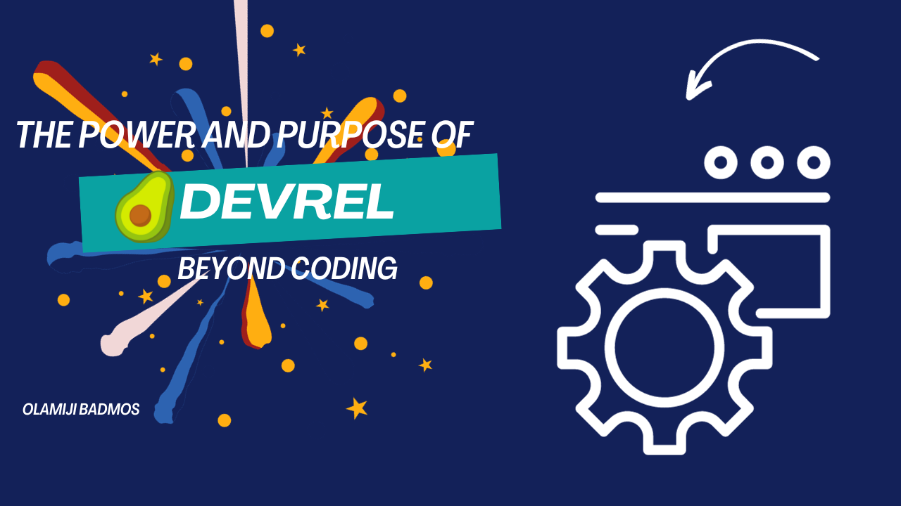 The Power and Purpose of DevRel