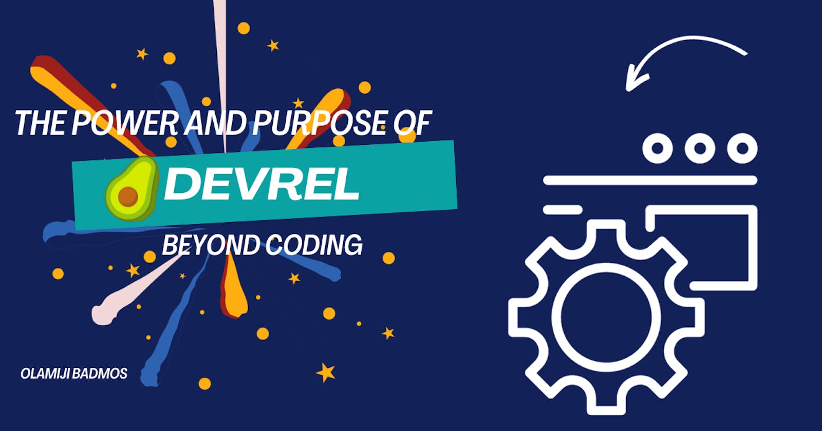 The Power and Purpose of DevRel