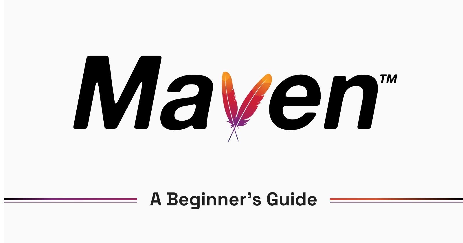 A Beginner's Guide to Apache Maven