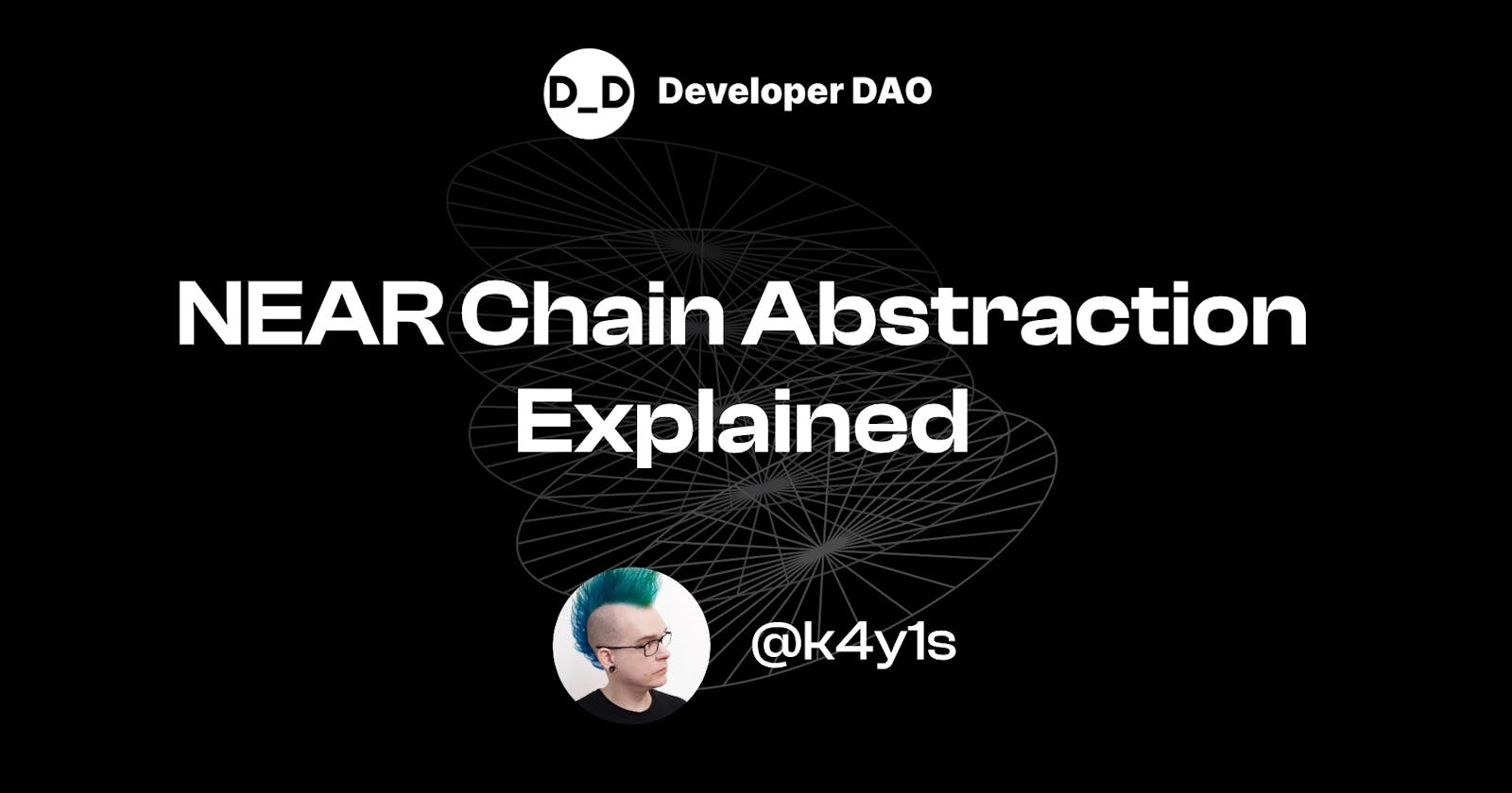 NEAR Chain Abstraction Explained
