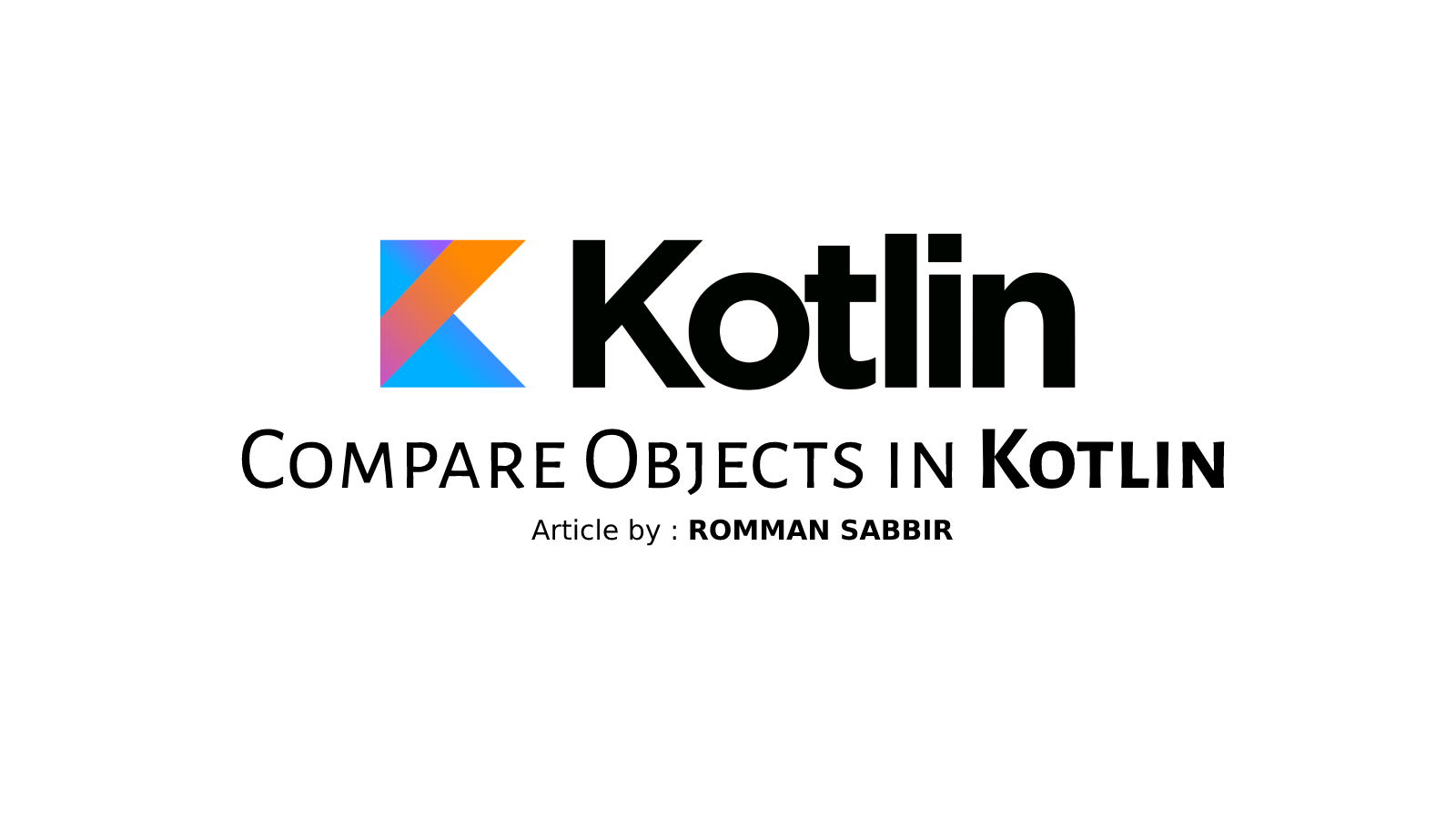 Compare Objects in Kotlin