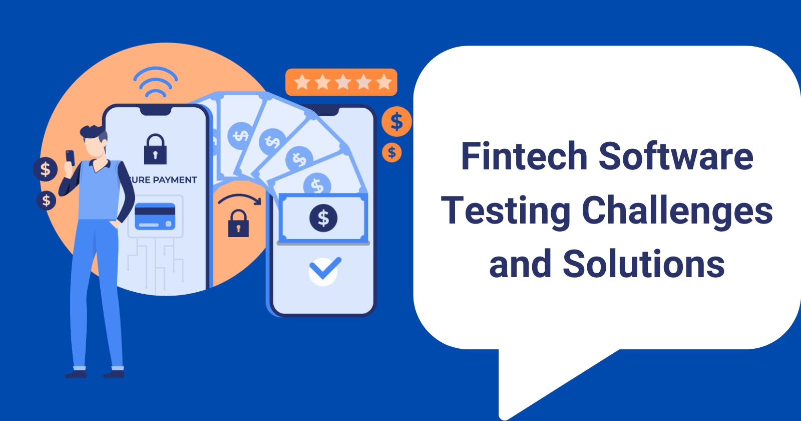 Challenges In Fintech and How To Fix Them