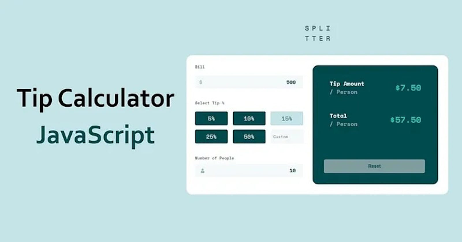 Tip Calculator App in HTML, CSS, and JavaScript