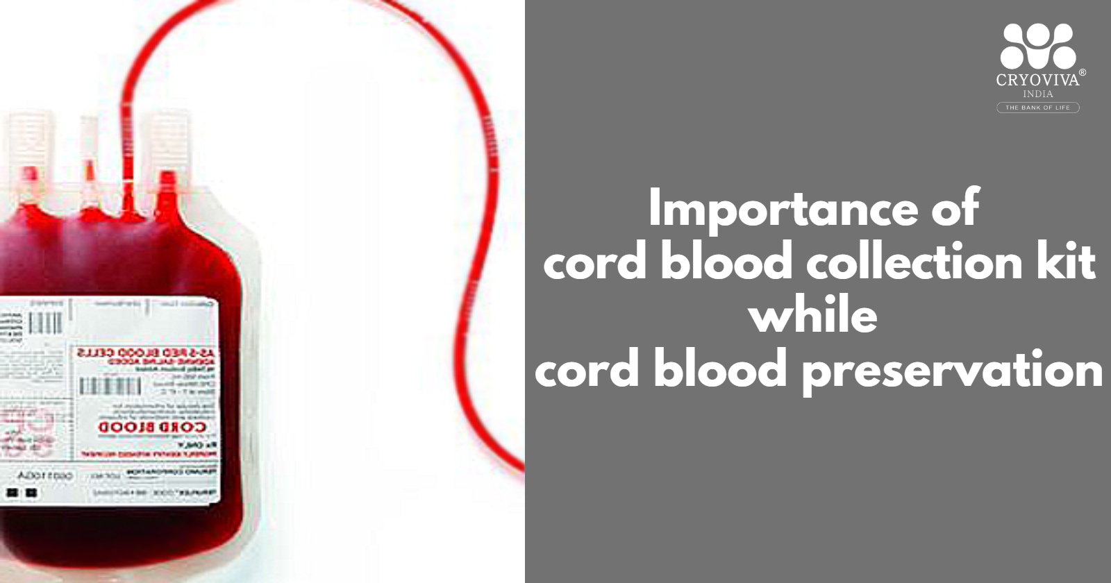 Importance of cord blood collection kit while cord blood preservation