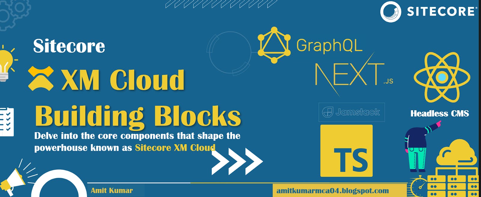 Sitecore Experience Manager Cloud (XM Cloud) Building blocks