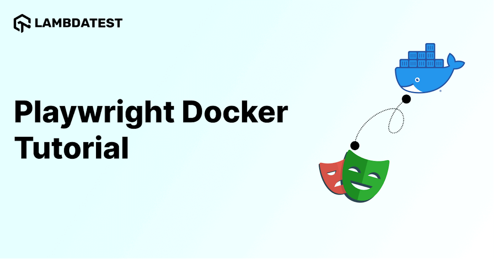 Playwright Docker Tutorial: Detailed Guide With Example