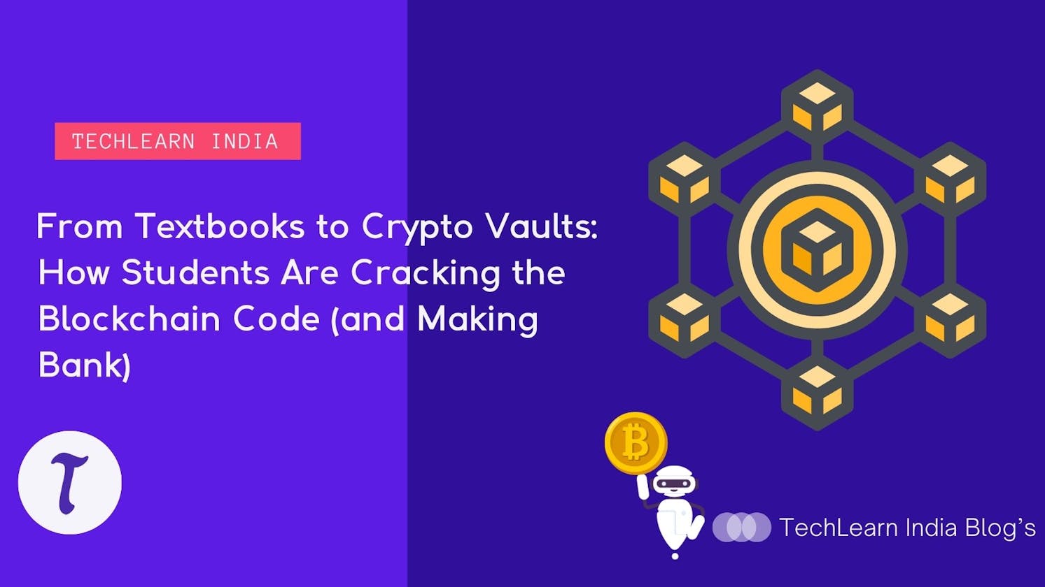 From Textbooks to Crypto Vaults: How Students Are Cracking the Blockchain Code (and Making Bank)