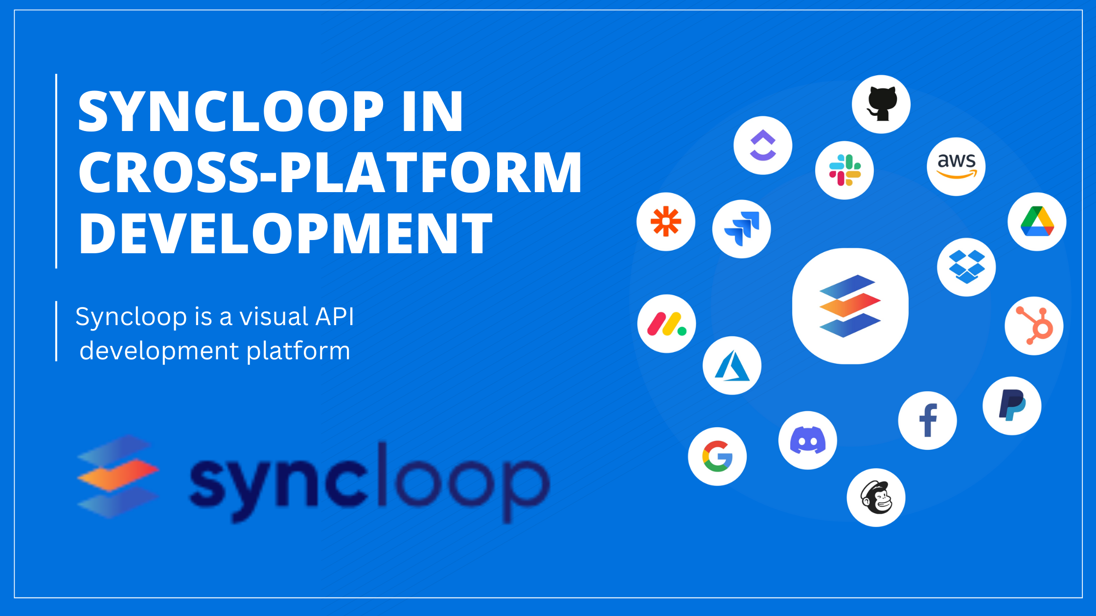 Syncloop in Cross-Platform Development