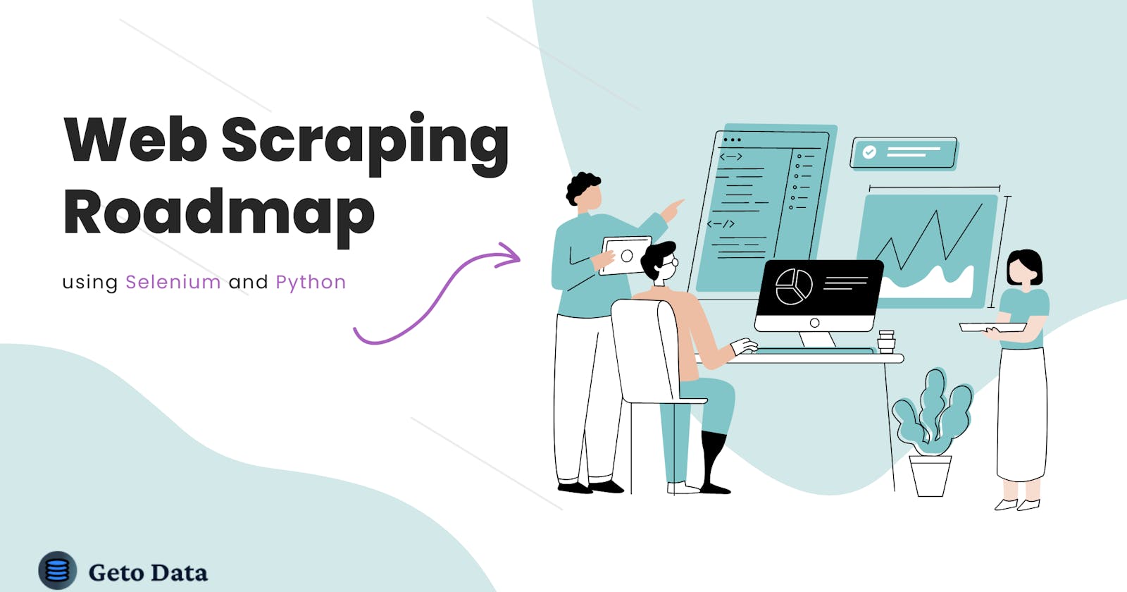 Web Scraping using Selenium and Python - 2024 Roadmap