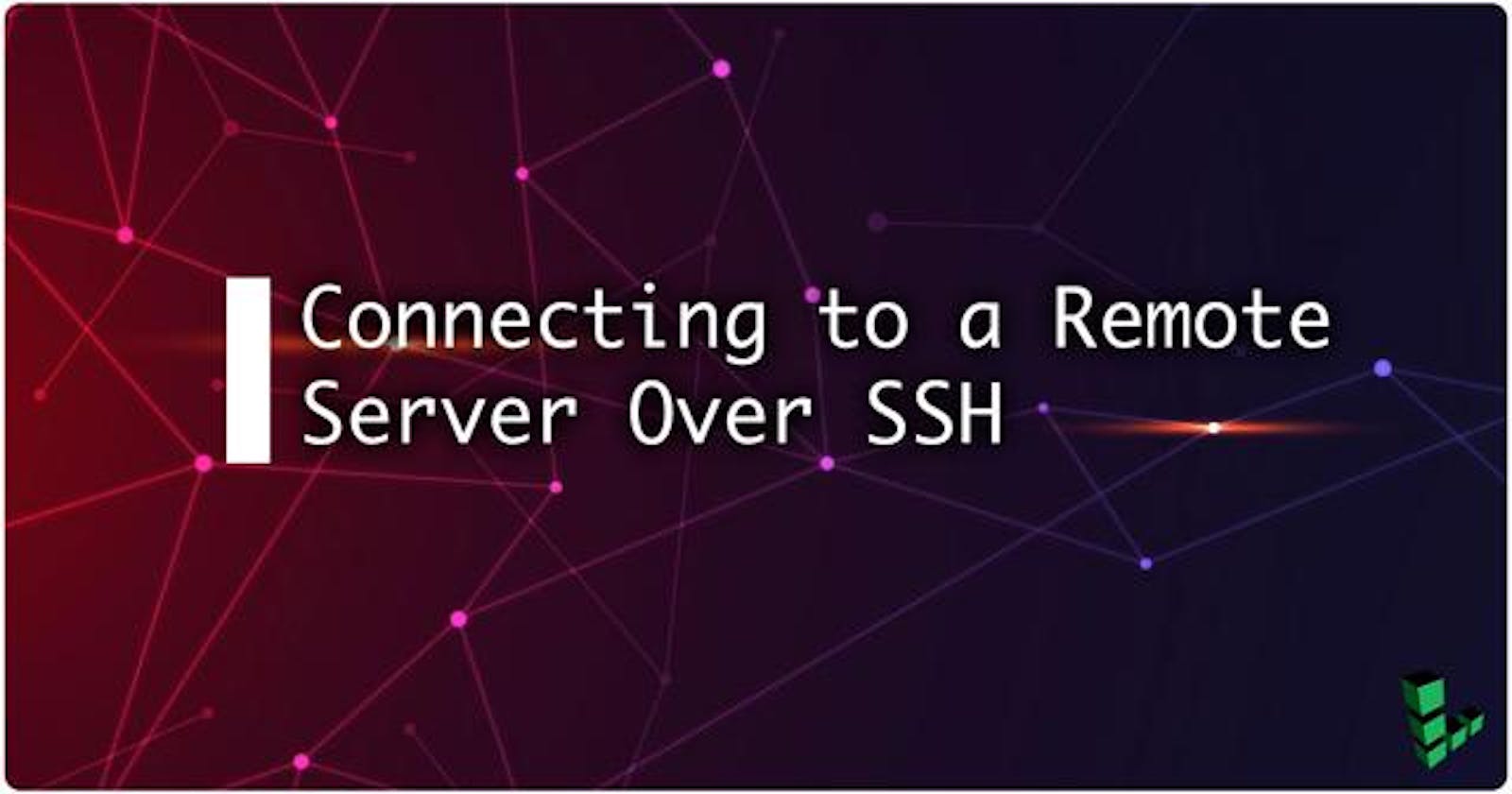 Creating an SSH connection to a server