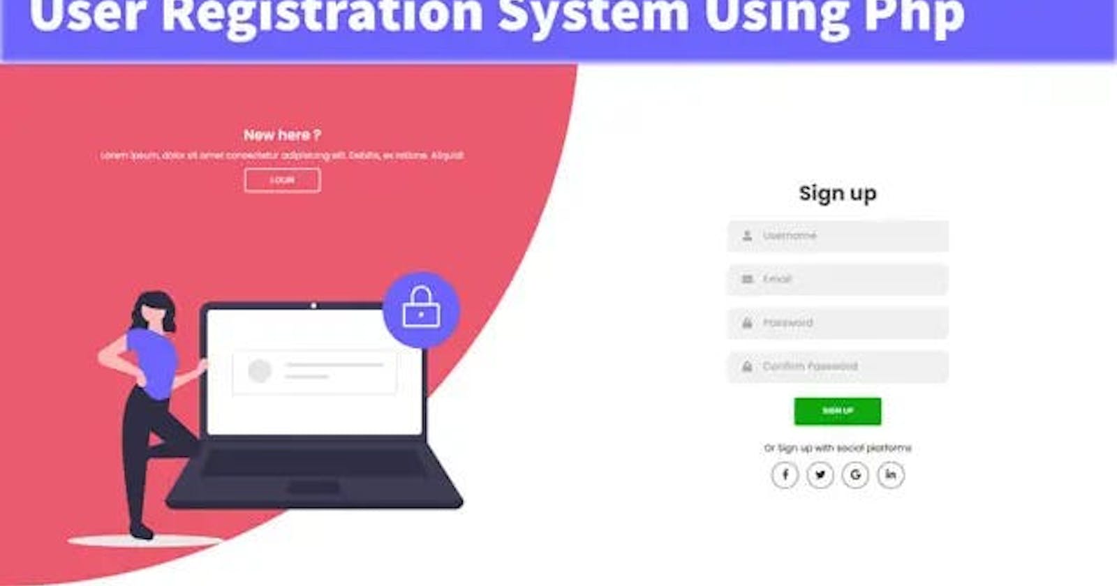 Complete User Registration System Using Php