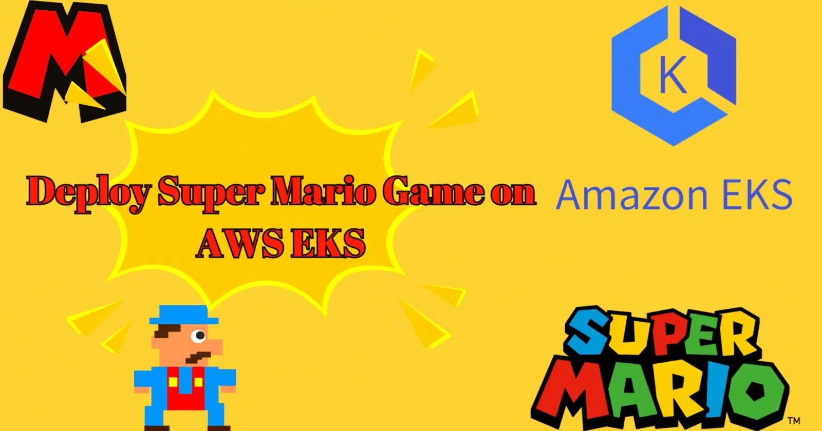 Deploy Super Mario Game on AWS EKS