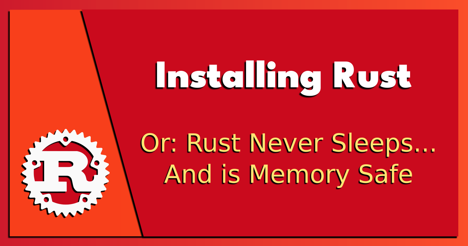 Installing Rust.