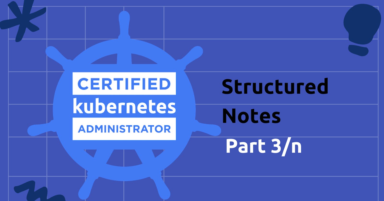 `kubectl apply` | Certified Kubernetes Administrator CKA guide - Part 3/10