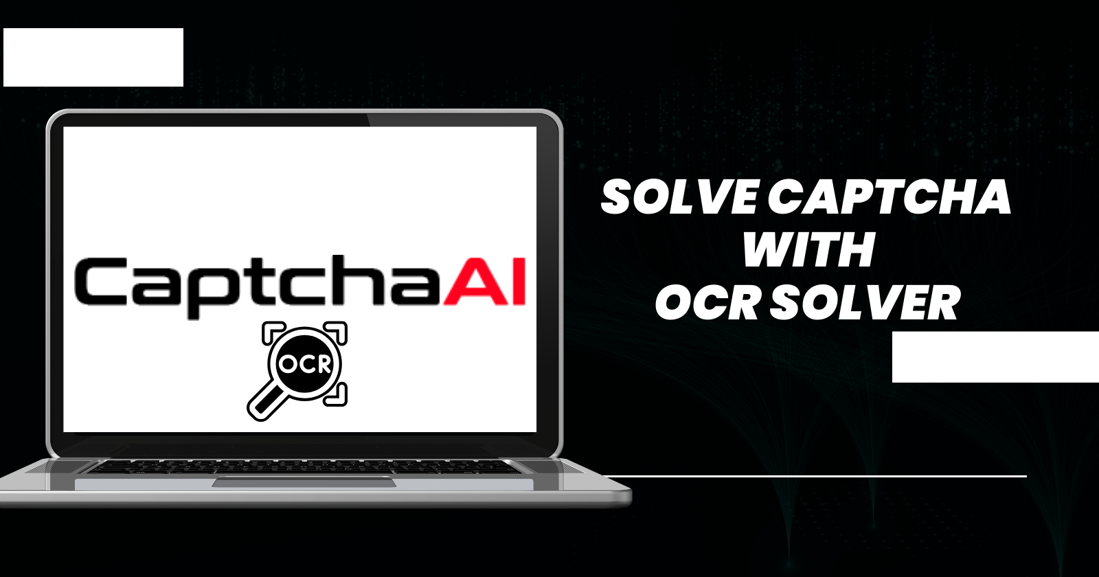 How do I solve Captcha with a Captcha Solver?