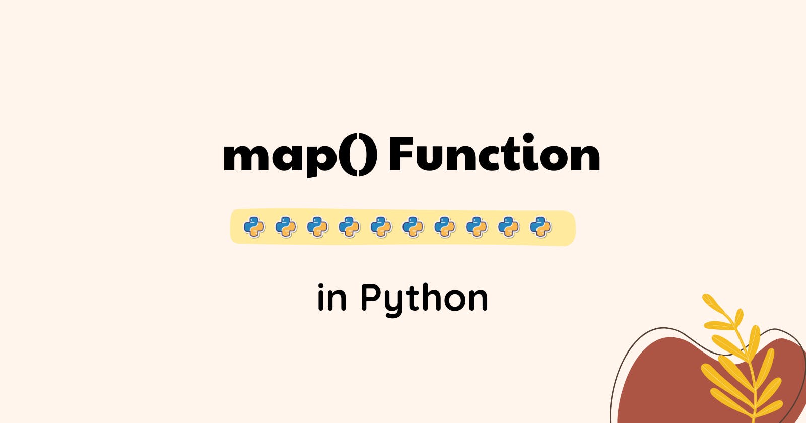 Python's map() Function With Examples
